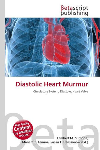 Diastolic Heart Murmur