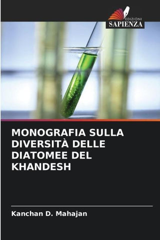 MONOGRAFIA SULLA DIVERSITÀ DELLE DIATOMEE DEL KHANDESH