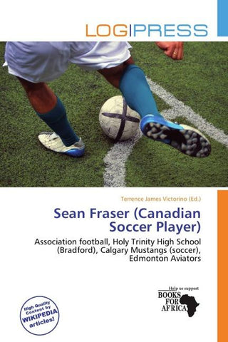 Sean Fraser (Canadian Soccer Player)