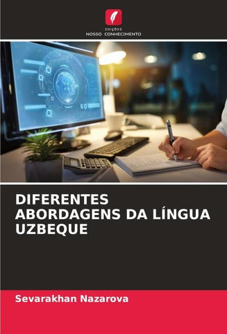 DIFERENTES ABORDAGENS DA LÍNGUA UZBEQUE