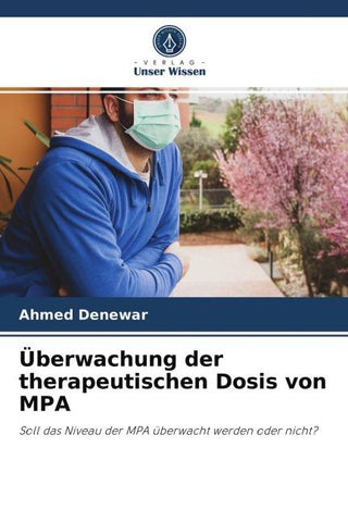 Überwachung der therapeutischen Dosis von MPA