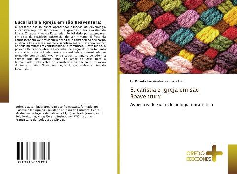 Eucaristia e Igreja em são Boaventura: