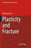 Plasticity and Fracture