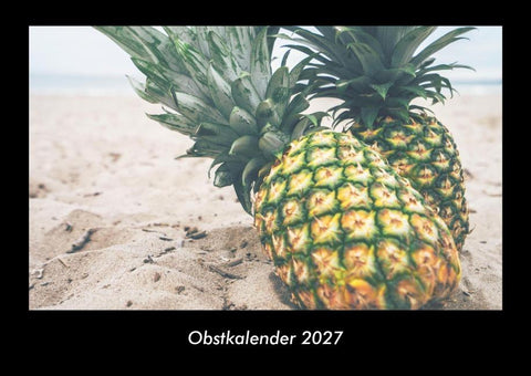 Obstkalender 2027 Fotokalender DIN A3