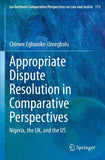 Appropriate Dispute Resolution in Comparative Perspectives