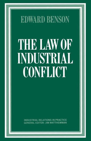 The Law of Industrial Conflict