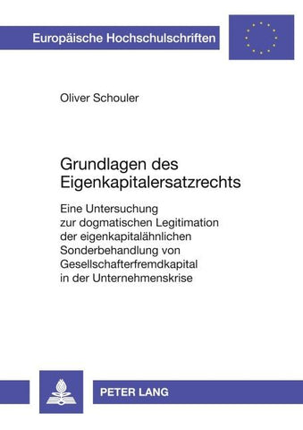 Grundlagen des Eigenkapitalersatzrechts