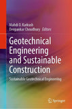 Geotechnical Engineering and Sustainable Construction