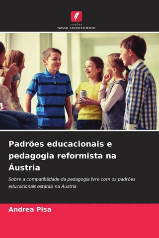 Padrões educacionais e pedagogia reformista na Áustria
