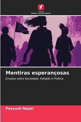 Mentiras esperançosas