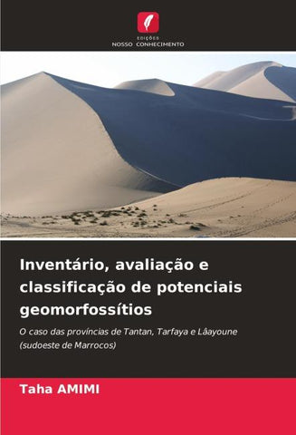 Inventário, avaliação e classificação de potenciais geomorfossítios