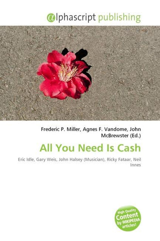 All You Need Is Cash