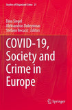 Covid-19, Society and Crime in Europe