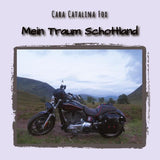 Mein Traum Schottland