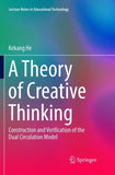 A Theory of Creative Thinking