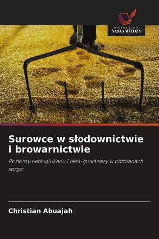 Surowce w s¿odownictwie i browarnictwie