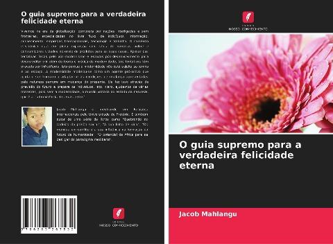 O guia supremo para a verdadeira felicidade eterna
