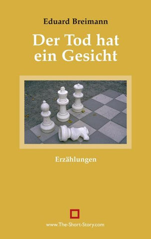 Der Tod hat ein Gesicht