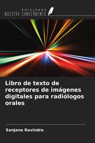 Libro de texto de receptores de imágenes digitales para radiólogos orales