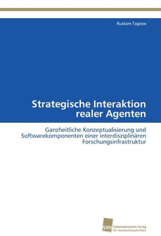 Strategische Interaktion realer Agenten
