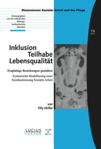 Inklusion – Teilhabe – Lebensqualität