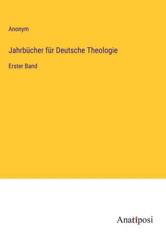 Jahrbücher für Deutsche Theologie