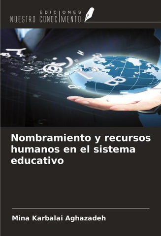 Nombramiento y recursos humanos en el sistema educativo