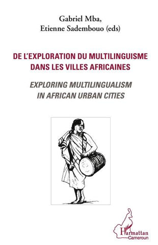 De l'exploration du multilinguisme dans les villes africaines