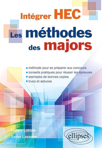 Intégrer HEC. Les méthodes des majors