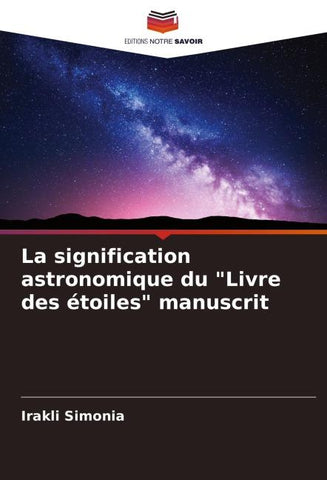 La signification astronomique du "Livre des étoiles" manuscrit