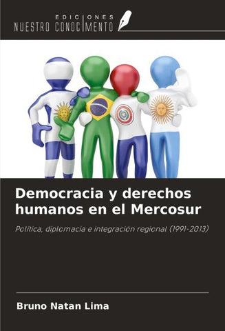 Democracia y derechos humanos en el Mercosur