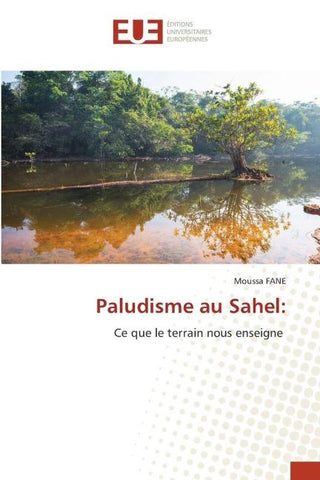 Paludisme au Sahel: