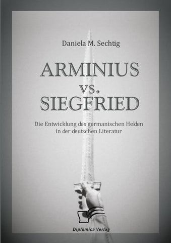 ARMINIUS vs. SIEGFRIED