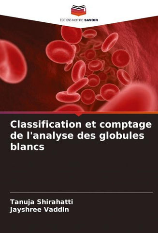 Classification et comptage de l'analyse des globules blancs