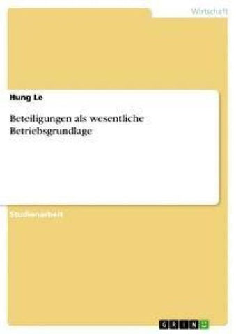 Beteiligungen als wesentliche Betriebsgrundlage