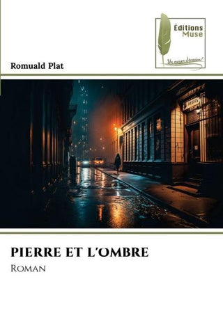 PIERRE ET L'OMBRE