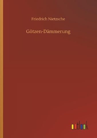 Götzen-Dämmerung