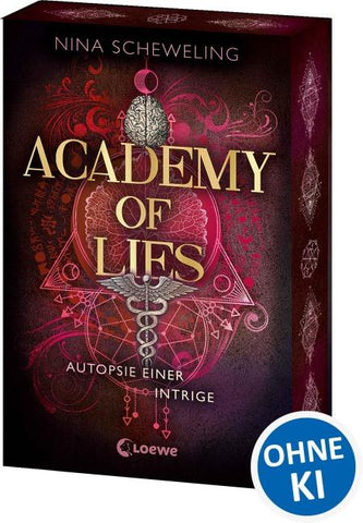 Academy of Lies (Band 2) - Autopsie einer Intrige