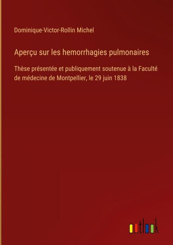 Aperçu sur les hemorrhagies pulmonaires