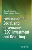 Environmental, Social, and Governance (ESG) Investment and Reporting