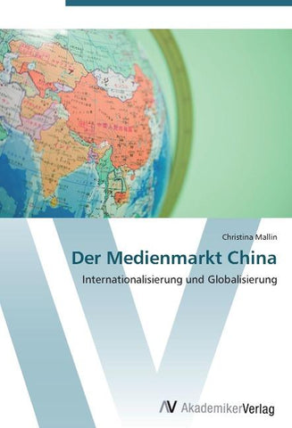 Der Medienmarkt China