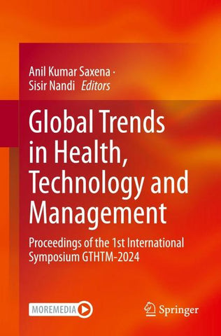 Global Trends in Health, Technology and Management