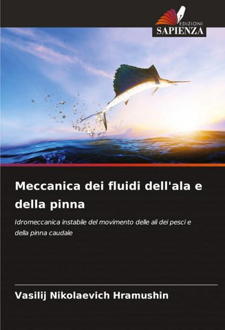 Meccanica dei fluidi dell'ala e della pinna