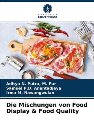 Die Mischungen von Food Display & Food Quality