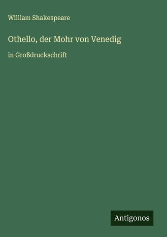 Othello, der Mohr von Venedig