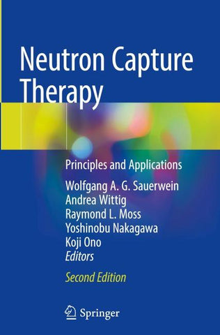 Neutron Capture Therapy