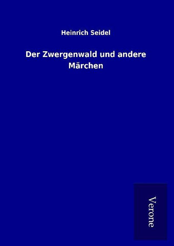 Der Zwergenwald und andere Märchen