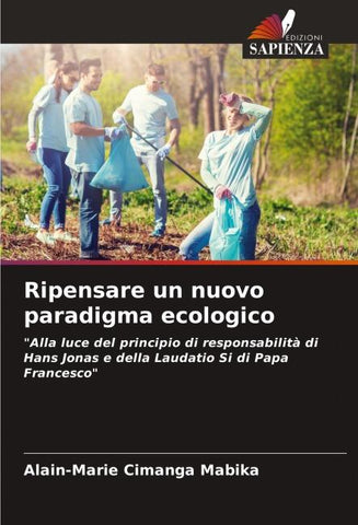 Ripensare un nuovo paradigma ecologico