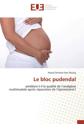 Le bloc pudendal
