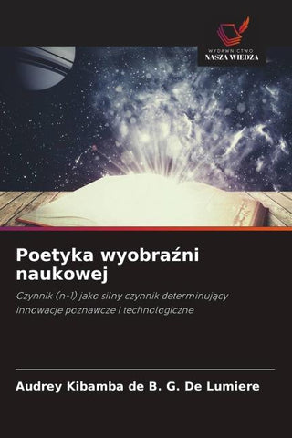 Poetyka wyobra¿ni naukowej